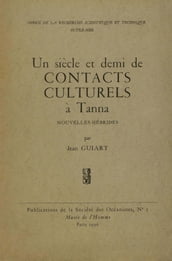 Un siècle et demi de contacts culturels à Tanna, Nouvelles-Hébrides