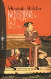 La signora della barca - Il ponte dei sogni