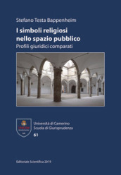 I simboli religiosi nello spazio pubblico. Profili giuridici comparati