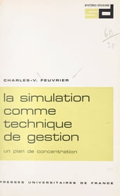 La simulation comme technique de gestion