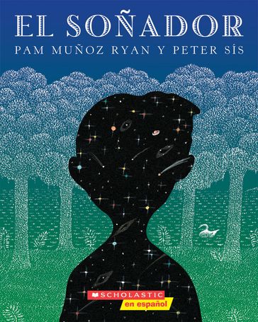 soñador, El (The Dreamer) - Pam Muñoz Ryan