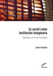 Lo social como institución imaginaria