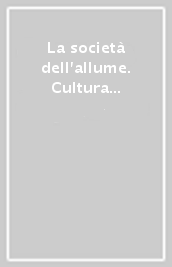 La società dell allume. Cultura materiale, economia e territorio in un piccolo borgo