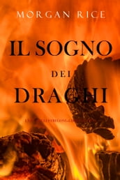 Il sogno dei draghi (L era degli stregoniLibro ottavo)