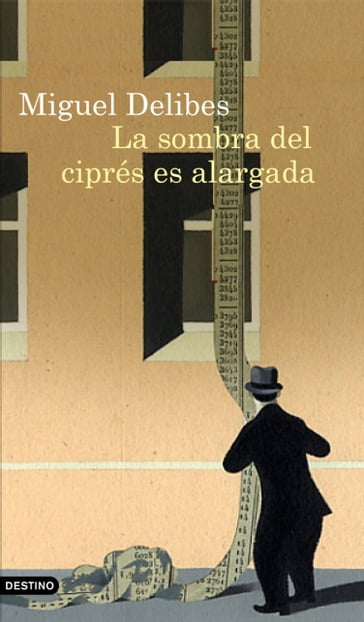 La sombra del ciprés es alargada - Miguel Delibes
