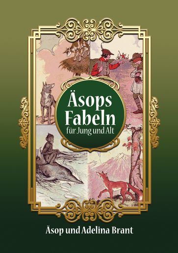 Äsops Fabeln fur Jung und Alt - Äsop - Adelina Brant