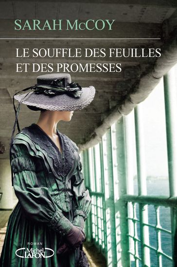 Le souffle des feuilles et des promesses - Sarah McCoy