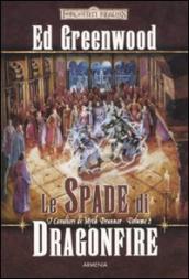 Le spade di Dragonfire. I cavalieri di Myth Drannor. Forgotten realms. 2.