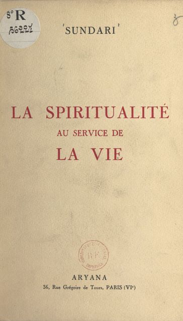 La spiritualité au service de la vie - Sundari