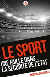 Le sport, une faille dans la sécurité de l