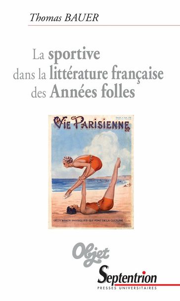 La sportive dans la littérature française des Années folles - Thomas Bauer