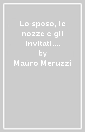 Lo sposo, le nozze e gli invitati. Aspetti nuziali nella teologia di Matteo