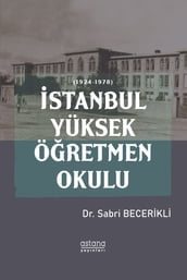 stanbul Yüksek Öretmen Okulu (1924-1978)