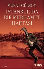 stanbul da Bir Merhamet Haftas