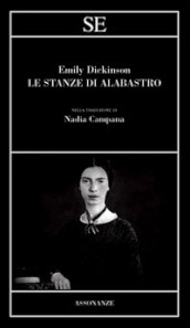 Le stanze di alabastro. Testo inglese a fronte