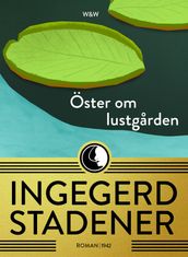 Öster om lustgarden