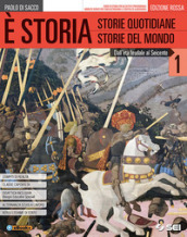 È storia. Ediz rossa. Con atalante geostorico. Con percorso storia enogastronomia e osp. alberg. Per gli Ist. tecnici e professionali. Con ebook. Con espansione online. Vol. 1