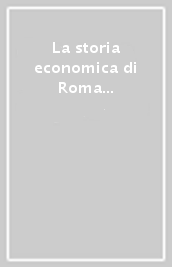 La storia economica di Roma nell alto Medioevo alla luce dei recenti scavi archeologici. Atti del Seminario (Roma, 1992)