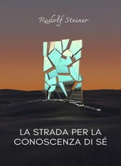 La strada per la conoscenza di sé (tradotto)