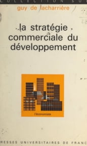 La stratégie commerciale du développement