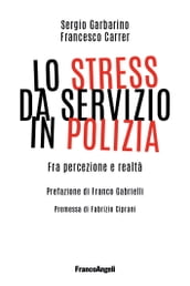 Lo stress da servizio in Polizia