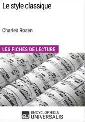 Le style classique de Charles Rosen (Les Fiches de Lecture d
