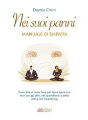 Nei suoi panni - Manuale di Empatia