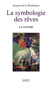 La symbologie des rêves - La nature