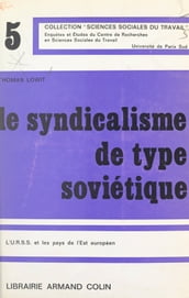 Le syndicalisme de type soviétique