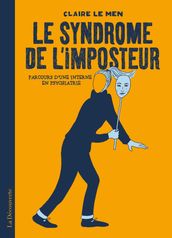 Le syndrome de l imposteur - Parcours d une interne en psychiatrie