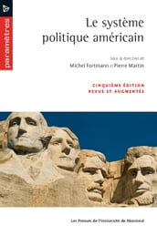 Le système politique américain (5e édition)