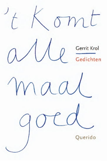 't Komt allemaal goed - Gerrit Krol