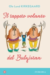 Il tappeto volante del Bulgistan