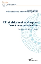 L État africain et sa diaspora face à la mondialisation