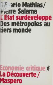 L État surdéveloppé des métropoles au tiers-monde