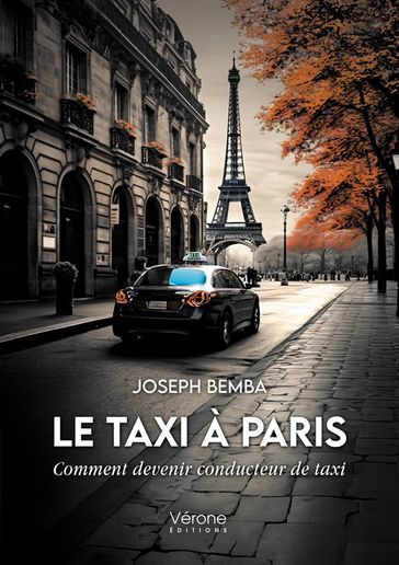 Le taxi à Paris  Comment devenir conducteur de taxi - Bemba Joseph