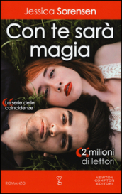 Con te sarà magia. La serie delle coincidenze