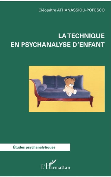 La technique en psychanalyse d'enfant