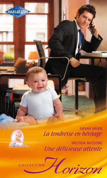 La tendresse en héritage - Une délicieuse attente - Melissa McClone - Susan Meier