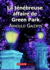 La ténébreuse affaire de Green Park