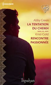 La tentation du cheikh - Rencontre passionnée