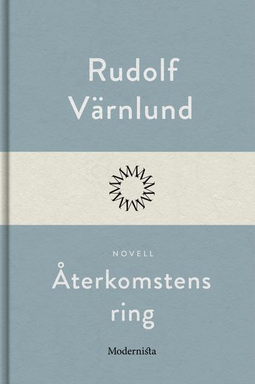 Återkomstens ring - Lars Sundh - Rudolf Varnlund