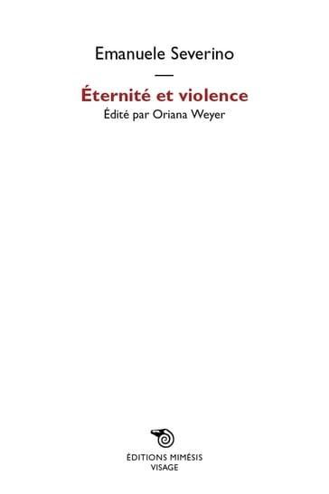 Éternité et violence - Emanuele Severino