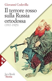 Il terrore rosso sulla Russia ortodossa