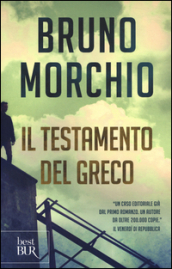 Il testamento del Greco. Ediz. illustrata