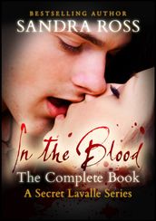 In the Blood: The Complete Book
