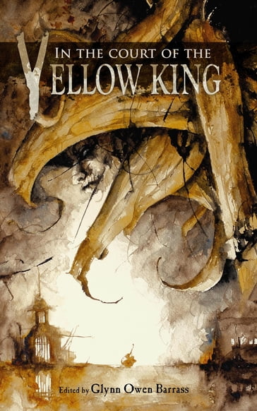 In the Court of the Yellow King - Lucy Snyder - Robert Price