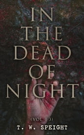 In the Dead of Night (Vol. 1-3)