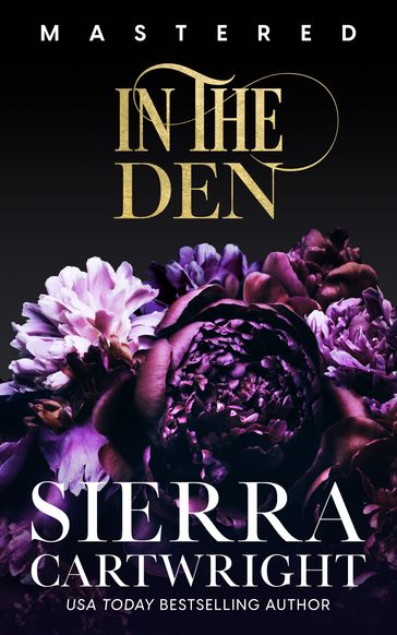 In the Den: 10th Anniversary Edition - Sierra Cartwright