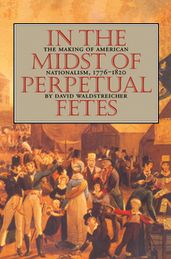 In the Midst of Perpetual Fetes